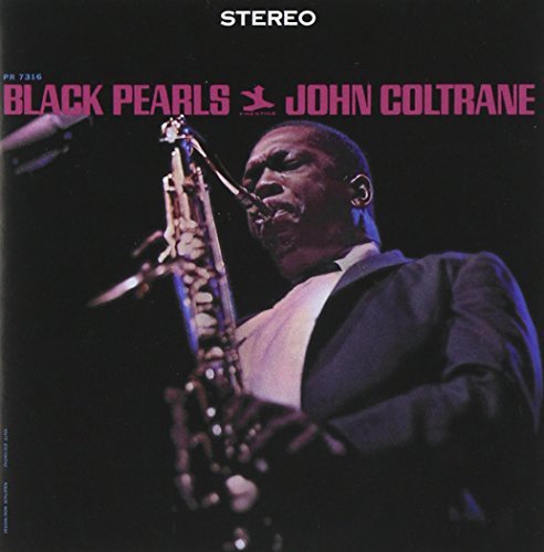 John Coltrane/Black Pearls