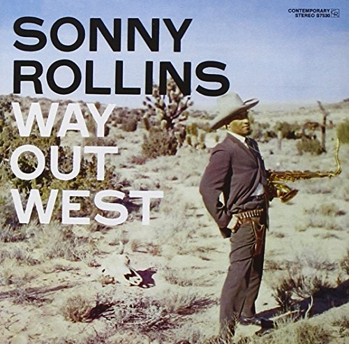 Sonny Rollins/Way Out West