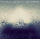 Corea Gomez Motian Further Explorations 2 CD 