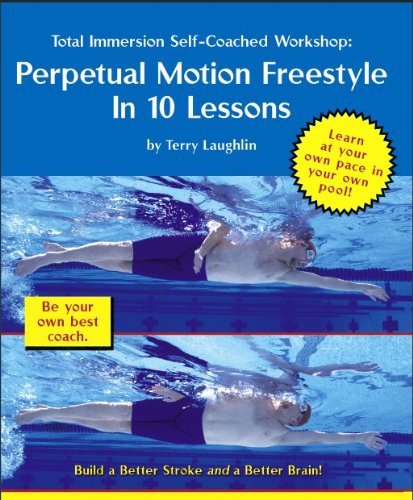 Total Immersion Swimming/Perpetual Motion Freestyle In@Nr
