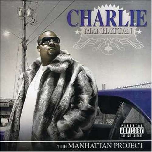 Charlie Manhattan/Manhattan Project@Explicit Version
