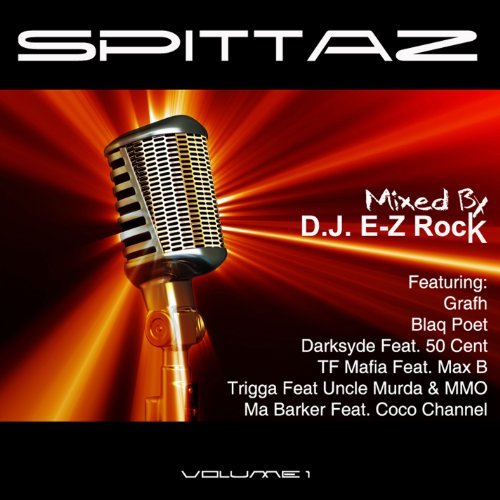 Dj E-Z Rock/Vol. 1-Spittaz Mixed By Dj E-Z