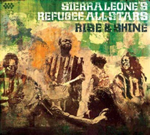 Sierra Leone Refugee All Stars/Rise & Shine