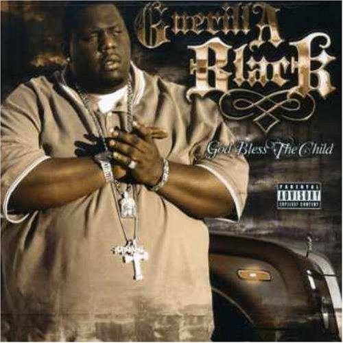Guerilla Black God Bless The Child Explicit Version 