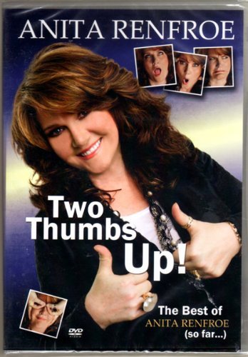 Anita Renfroe/Two Thumbs Up@The Best Of Anita Renfroe