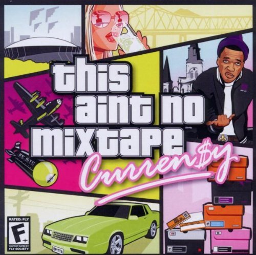 Curren$y/This Ain'T No Mixtape