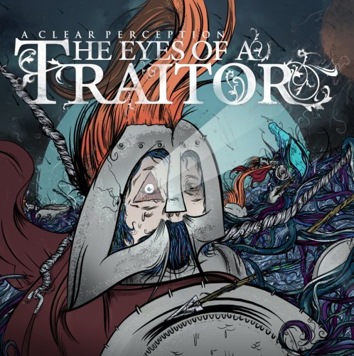 Eyes Of A Traitor/Clear Perception