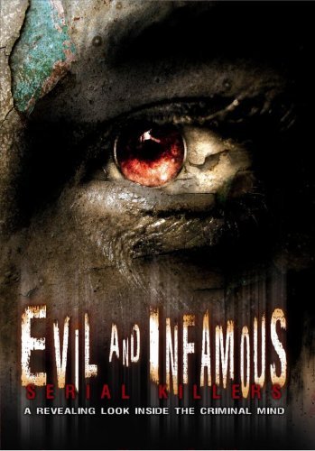 Evil & Infamous: Serial Killer/Evil & Infamous: Serial Killer@Nr