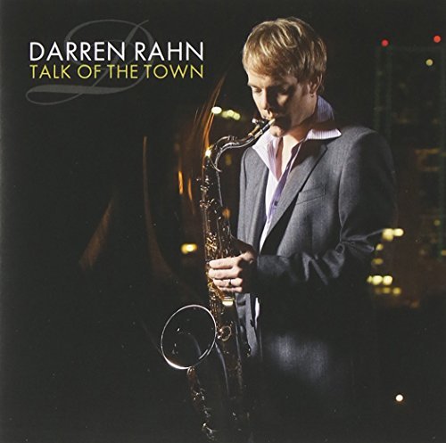 Darren Rahn/Talk Of The Town