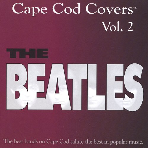 Cape Cod Covers/Vol. 2-The Beatles@Cape Cod Covers