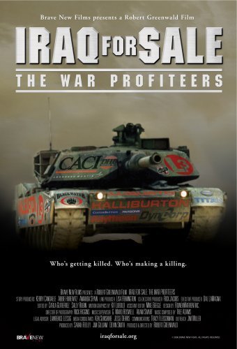 Alan Grayson Ralph Peters Marwan Mawiri Al Haj Ali/Iraq For Sale: The War Profiteers
