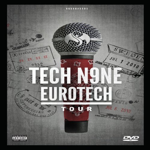 Tech N9ne/Eurotech Tour@Explicit Version