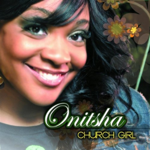 Onitsha/Church Girl
