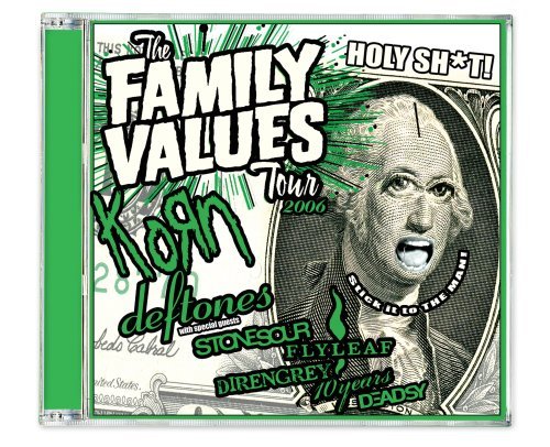 Family Values Tour/2006-Family Values Tour@Explicit Version@Korn/Flyleaf/10 Years/Deadsy