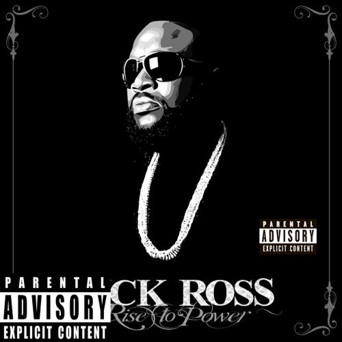 Rick Ross/Rise To Power@Explicit Version
