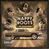 Nappy Roots Humdinger Explicit Version 