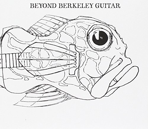 Beyond Berkeley Guitar/Beyond Berkeley Guitar