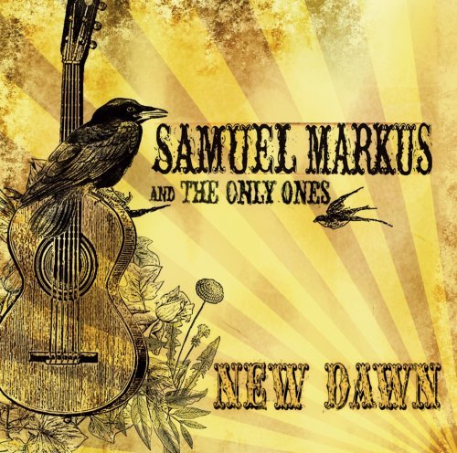 MARKUS,SAMUEL/NEW DAWN