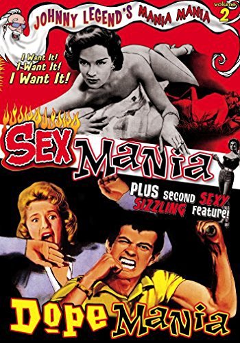 Mania! Mania!/Vol. 2-Dopemania/Sexmania@Clr/Bw@Nr