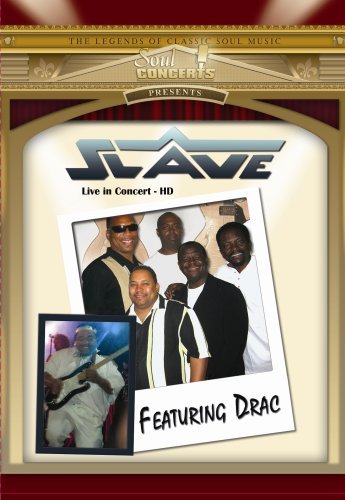 Slave/Live In Concert Featuring Drac