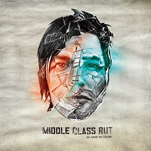 Middle Class Rut/No Name No Color@Explicit Version@.