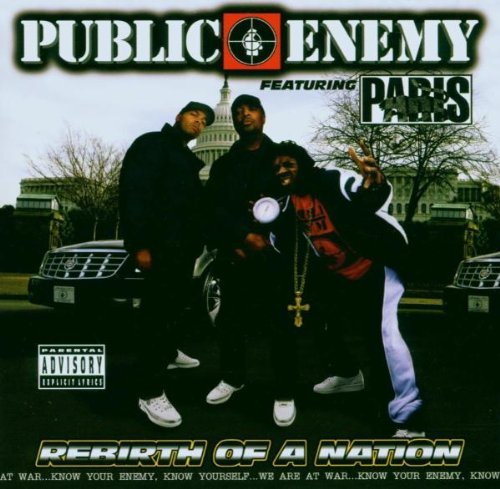 Public Enemy/Rebirth Of A Nation@Explicit Version