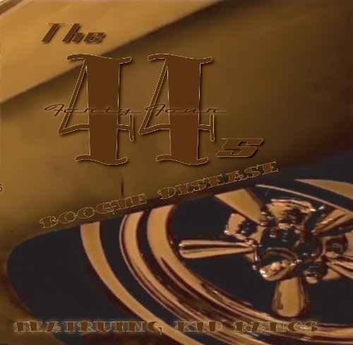44's/Boogie Disease