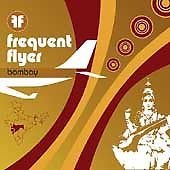 Frequent Flyer-Bombay/Frequent Flyer-Bombay@Maas/Gerber/Zeb/Kale/Conte@2 Cd Set/Digipak