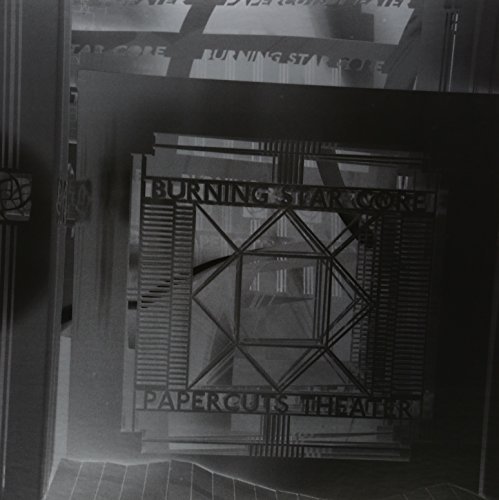 Burning Star Core/Papercuts Theater