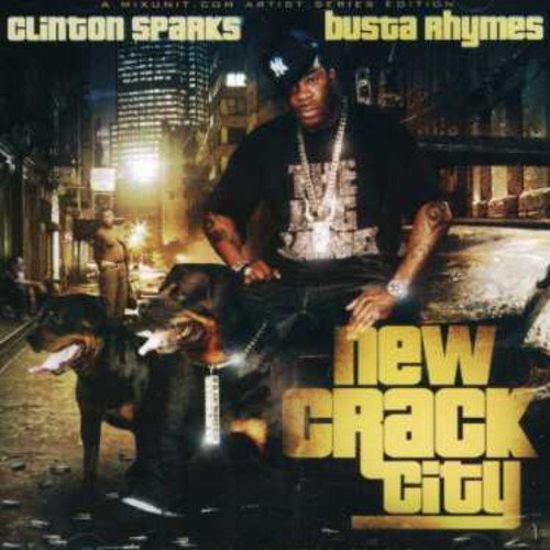 Clinton & Busta Rhymes Sparks/New Crack City@Import-Gbr