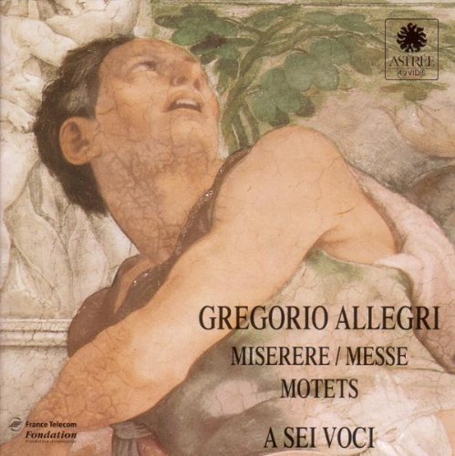 G. Allegri Miserere Messe Motets Sei Voci 