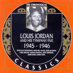 Louis & The Tympany Fiv Jordan 1945 46 