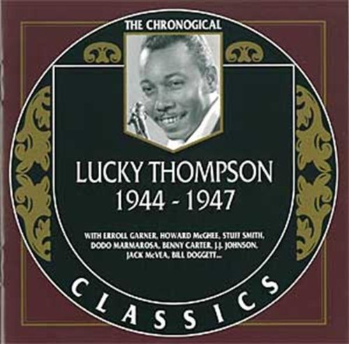Lucky Thompson/1944-47