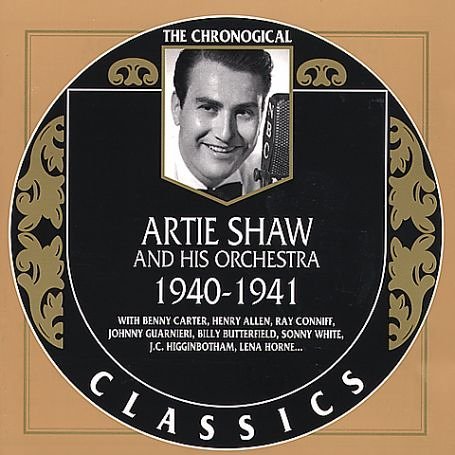 Artie Shaw & His Orchestra/1940-41@Import-Fra