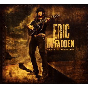 Eric Mcfadden/Train To Salvation@Import-Eu@Incl. Dvd