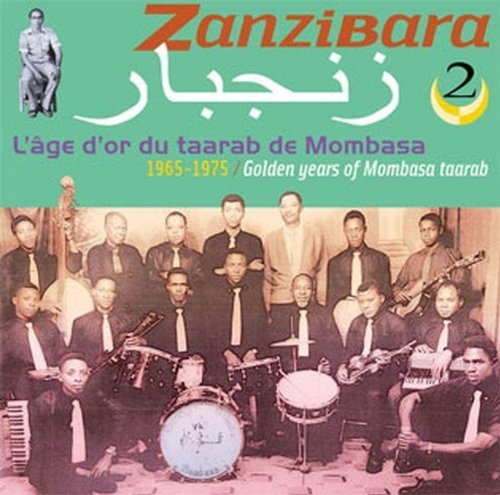 Zanzibara Artists/Vol. 2-Golden Years Of Mombara