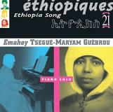 Tsegue Maryam Guebrou Vol. 21 Ethiopiques Ethiopia Ethiopiques 