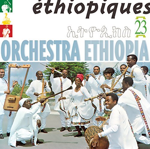 Orchestra Ethiopia Ethiopiques 23 