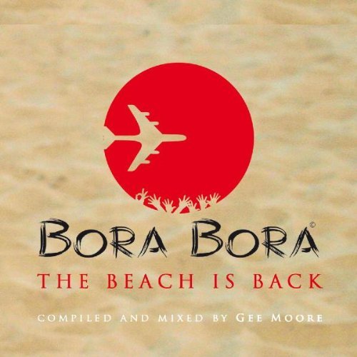 Gee Moore/Bora Bora-The Beach Is Back@2 Cd Set