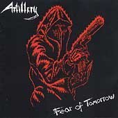 Artillery/Fear Of Tomorrow@Import-Eu