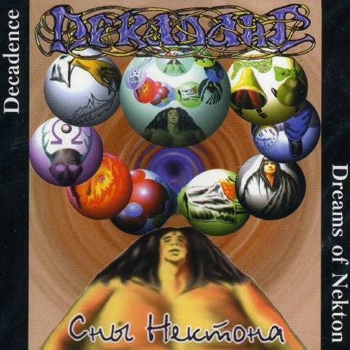 Decadence/Dreams Of Nekton
