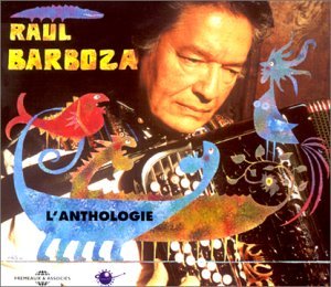 Raul Barboza/L'Anthologie