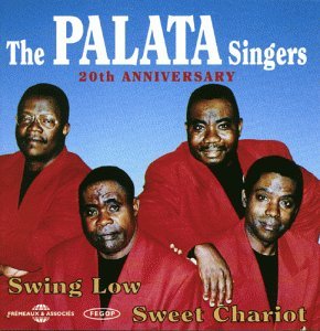 Palata Singers/Swing Low Sweet Chariot/20th A