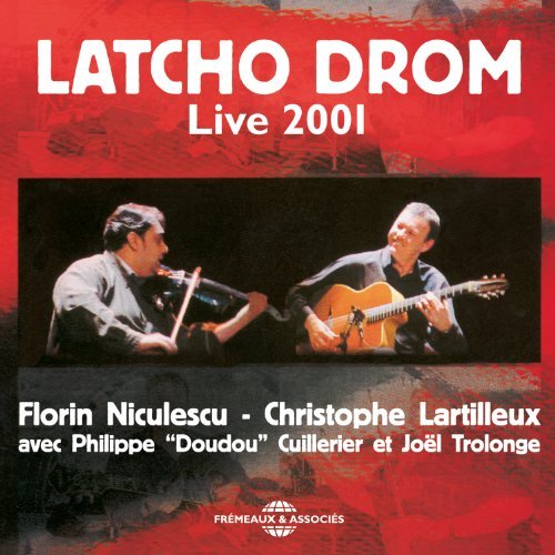 Latcho Drom/Live 2001