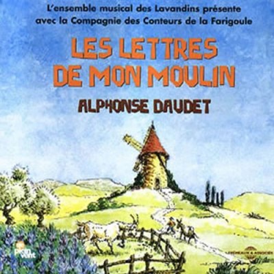 Alphonse & Various Arti Daudet/Les Lettres De Mon Moulin