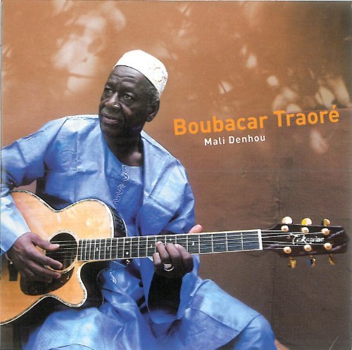 Boubacar Traore/Mali Denhou