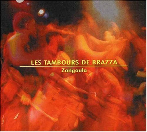 Les Tambours Du Brazza/Zangoula