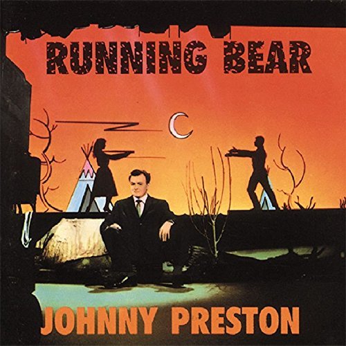 Johnny Preston/Running Bear