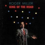Roger Miller/King Of The Road