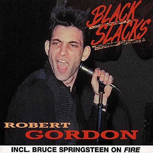 Robert Gordon/Black Slacks